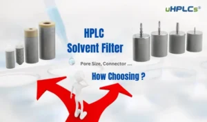 How Choosing HPLC Solvent Filter